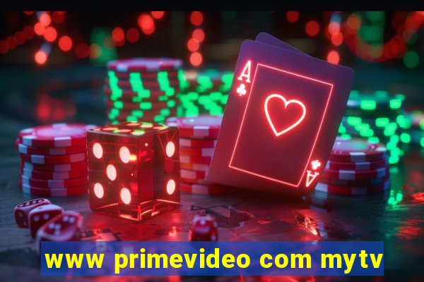 www primevideo com mytv